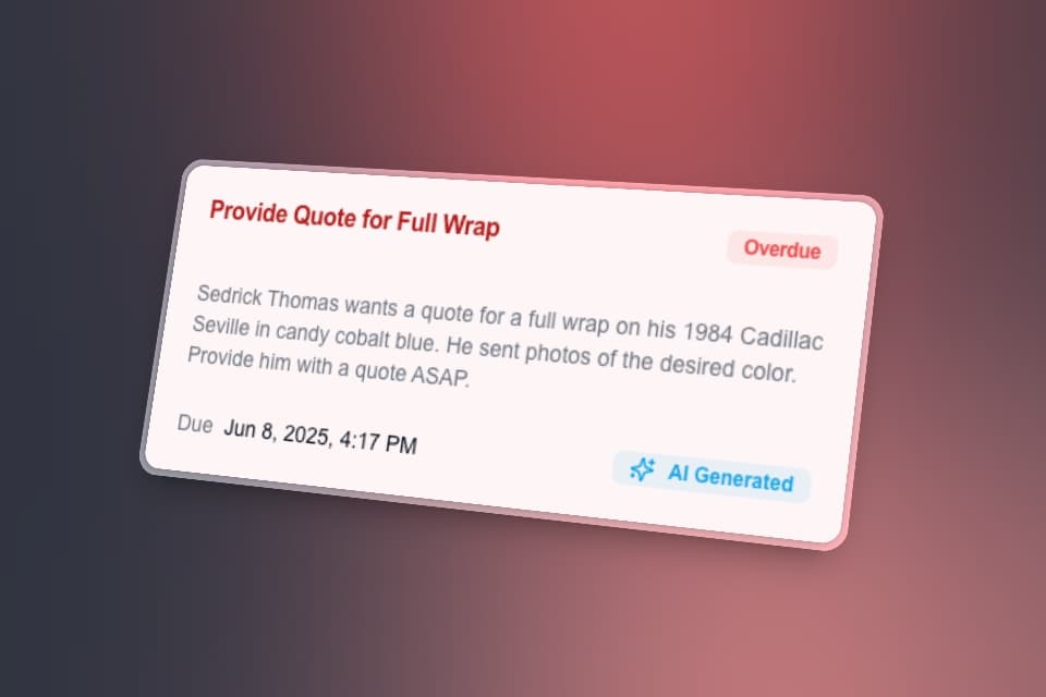 Follow-up tasks nobody had to type